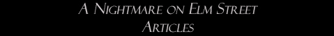 A Nightmare on Elm Street: Articles